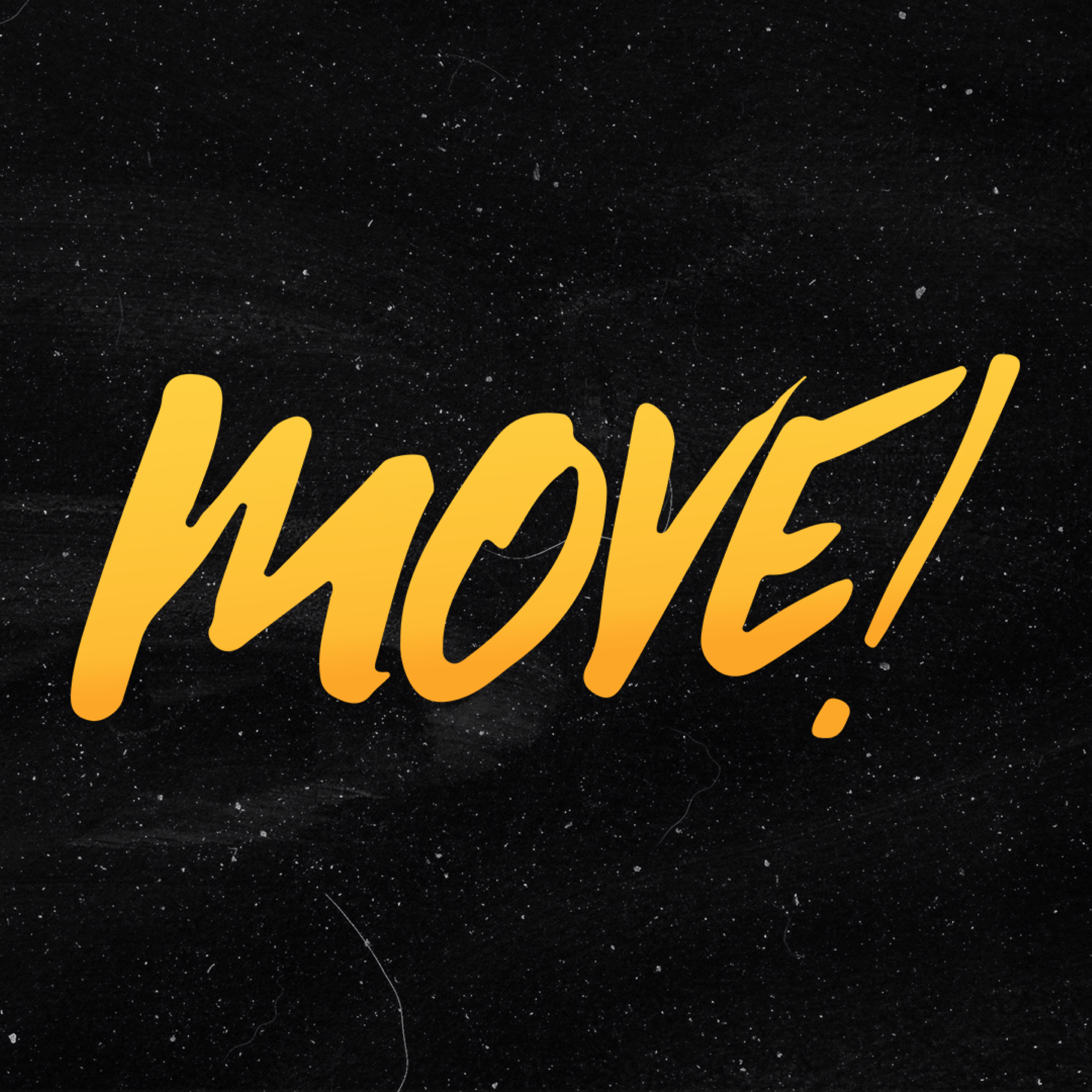 Move! | Part 1 "The Movement God Wants" episode artwork
