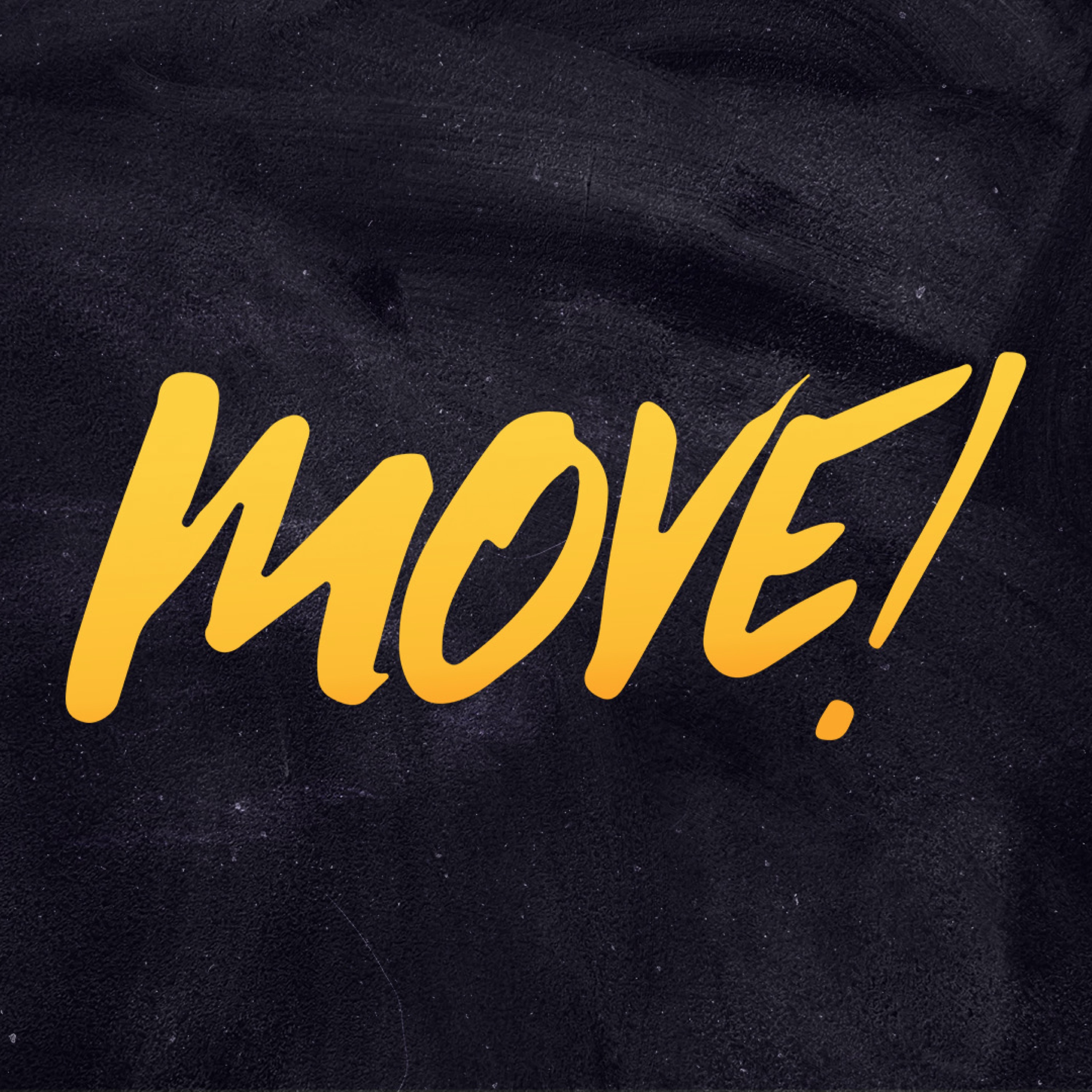 Move! | Part 3 "Finding Courage to Move Toward the Challenge" episode artwork
