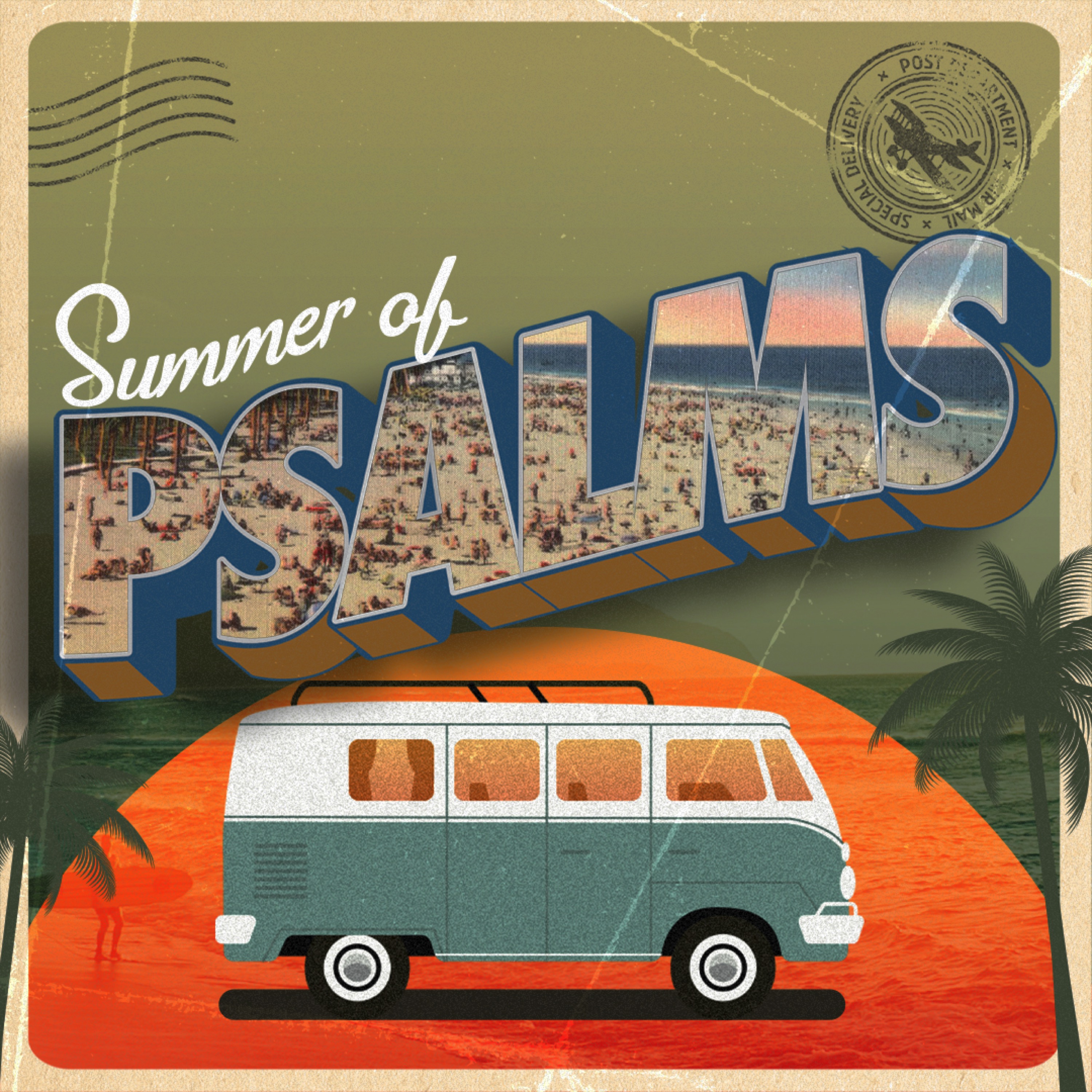Summer Of Psalms | Part 3 "Learn From History, Otherwise..." episode artwork